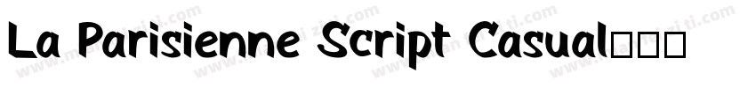 La Parisienne Script Casual字体转换